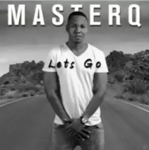 MasterQ - Let’s Go